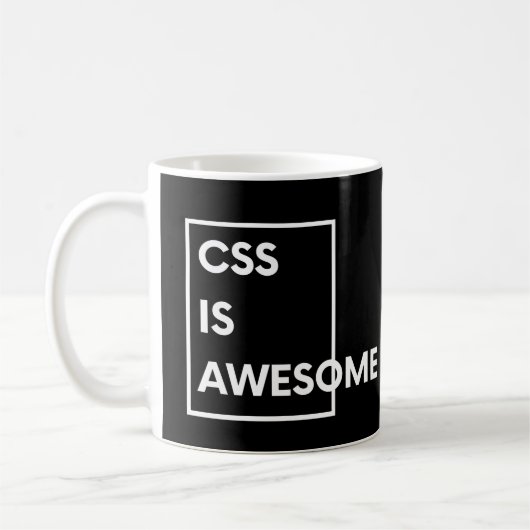 CSS ist lustige Programmier- und Coding-Sprüche Aw Kaffeetasse (Links)