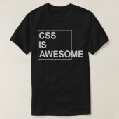 CSS ist Phantastisch Programmierer Software-Entwic T-Shirt (Design vorne)