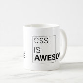 css ist phantastisch , Sarcastic Gifts for program Kaffeetasse (VorderseiteRechts)