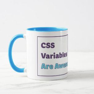 Css-Variablen sind fantastisch Tasse