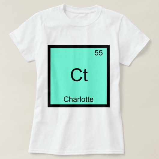Ct - Charlotte Funny Element Chemistry T - Shirt (Design vorne)