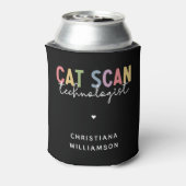 CT Tech-Geschenke für CAT-Scan-Technologie Dosenkühler (Kanne Rückseite)