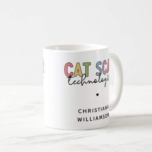 CT Tech-Geschenke für CAT-Scan-Technologie Kaffeetasse (VorderseiteRechts)
