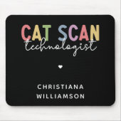 CT Tech-Geschenke für CAT-Scan-Technologie Mousepad (Vorne)