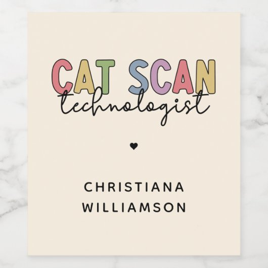 CT Tech-Geschenke für CAT-Scan-Technologie Weinetikett (Einzelnes Label)