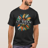 CT Tech Ich werde für Sie da sein T-Shirt (Vorderseite)