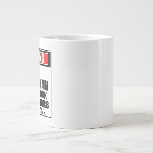 CT-Techniker bei harter Arbeit stören nicht Jumbo-Tasse (Vorderseite)