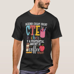 CTE-Lehrer-Team-Würdigung Großartige Karriere Lehr T-Shirt