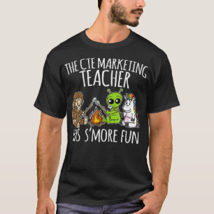 CTE Marketing Lehrer hat mehr Spaß Team Geschenke T-Shirt