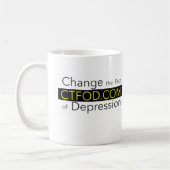 CTFOD verändern das Gesicht der Depression Banner Kaffeetasse (Links)