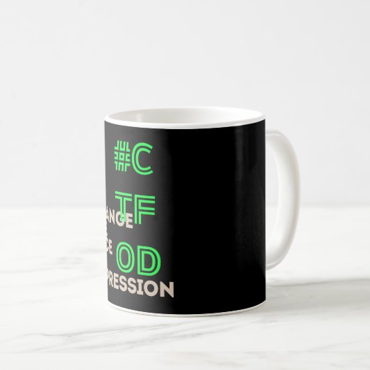 CTFOD verändern das Gesicht der Depression Neon Bl Kaffeetasse (VorderseiteRechts)