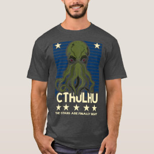 Cthulhu Die Sterne stimmen endlich 3 T-Shirt