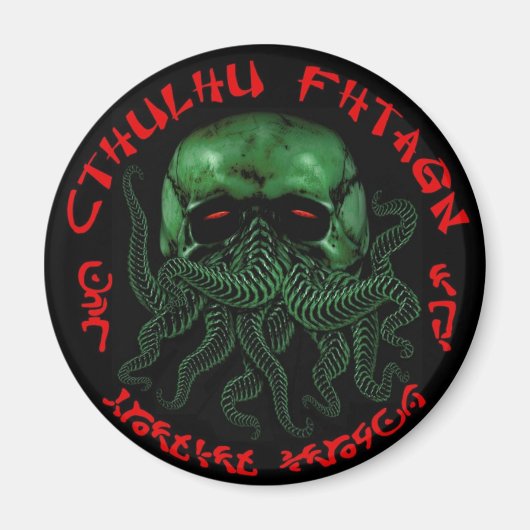 Cthulhu Fhtagn-Magnet Magnet (Vorne)