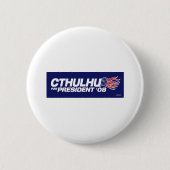 Cthulhu für Präsident Button (Vorderseite)