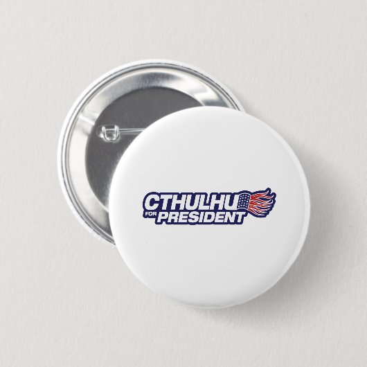 Cthulhu für Präsident Button (Vorne & Hinten)