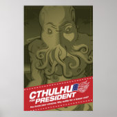 Cthulhu für Präsident Poster (Vorne)