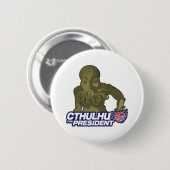 Cthulhu für Präsidenten Button (Vorne & Hinten)