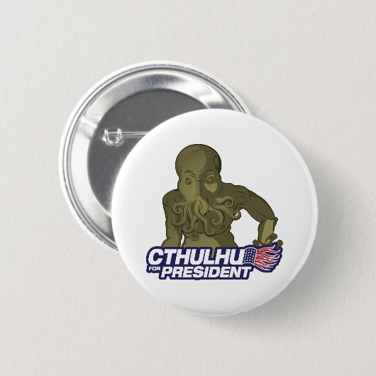 Cthulhu für Präsidenten Button (Vorne & Hinten)
