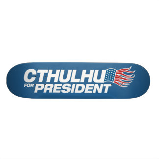 Cthulhu für Präsidenten - HP Lovecraft Skateboard