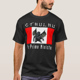 Cthulhu für Premierminister T - Shirt-Art 1 T-Shirt