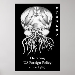 Cthulhu über die US-Außenpolitik seit 1947 Poster