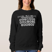 CTRL ALT DEL  Network Admin Computer Tech Support Sweatshirt (Vorderseite)