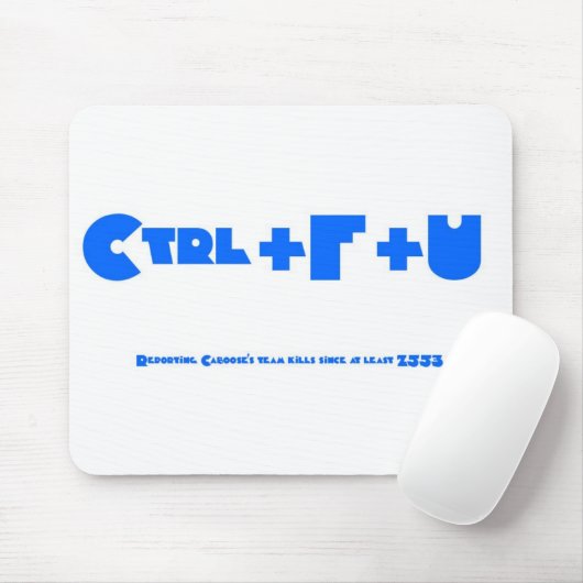 Ctrl+F+U-Weiß Mousepad (Mit Mouse)
