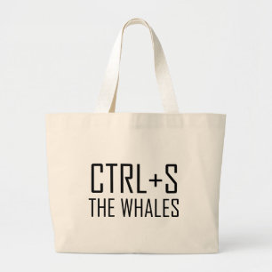 Ctrl + S die Wale (retten Sie die Wale) Jumbo Stoffbeutel