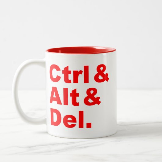 Ctrl u. Alt u. Del Mug Zweifarbige Tasse (Links)