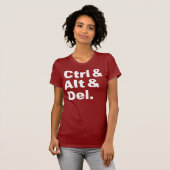 Ctrl u. Alt u. Del Shirt (Vorne ganz)