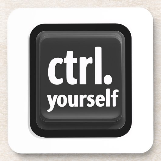 „Ctrl Yourself“-Tastendesign – Minimalistischer Mo Getränkeuntersetzer (Vorderseite)
