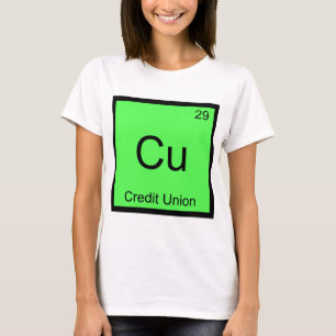 Cu - Kreditgenossenschaft Lustige Chemie-Element-S T-Shirt