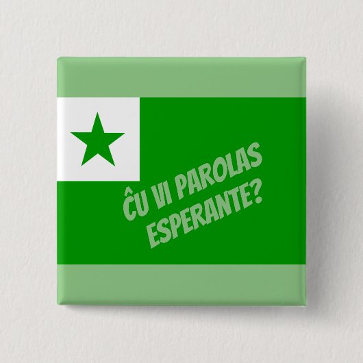 Ču vi parolas Esperante? Button (Vorderseite)