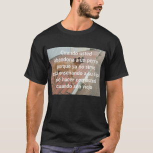 Cuando verlassen ein un perro T-Shirt
