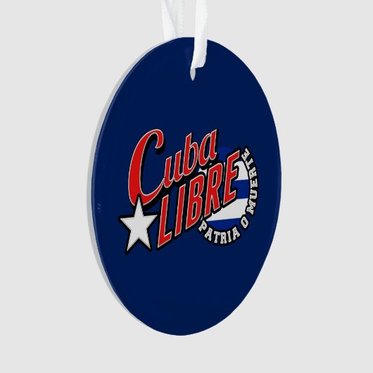 Cuba Libre Motto Ornament (Vorderseite)