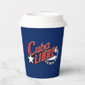 Cuba Libre Motto Pappbecher (Rückseite)