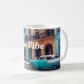 Cuba Travel Holiday Coffee Tasse "Cuba Vibe" (VorderseiteRechts)