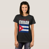 Cuban Flag Of I'm Not Yelling I'm Cuban Cuba T-Shirt (Vorne ganz)