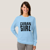 Cuban Girl T - Shirt (Vorne ganz)