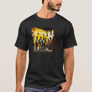 Cuban Heritage Street Music Sol Music Havana Kuba T-Shirt