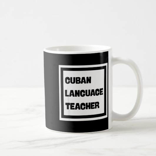 Cuban Language Teacher Kaffeetasse (Rechts)