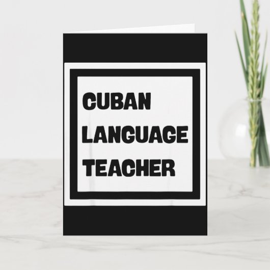 Cuban Language Teacher  Karte (Vorderseite)