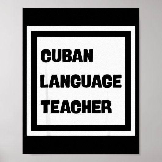 Cuban Language Teacher  Poster (Vorne)