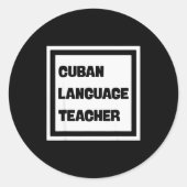 Cuban Language Teacher Runder Aufkleber (Vorderseite)