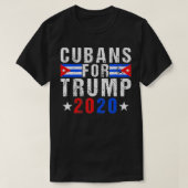 Cubanden For Trump Cuba Flag US Presidential Elect T-Shirt (Design vorne)