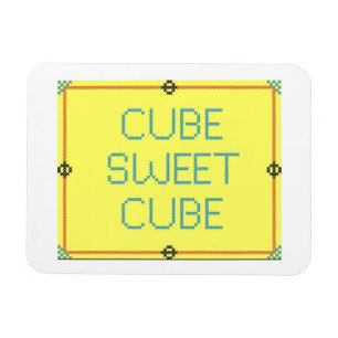 Cube Sweet Cube   Spaß am Arbeitsplatz Magnet