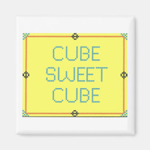 Cube Sweet Cube   Spaß am Arbeitsplatz Magnet