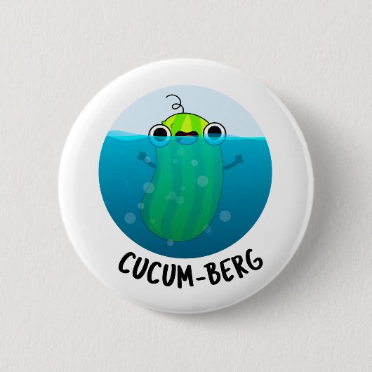 Cucum-berg Funny Cucumber Pun Button (Vorderseite)