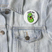 Cucum burp Funny Cucumber Pun Button (Beispiel)