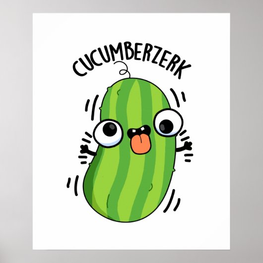 Cucumberzerk Funny Berzerk Cucumber Pub Poster (Vorne)